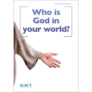 Workbook 2 - Who is God in your world?
