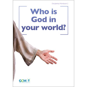 Workbook 2 - Who is God in your world?