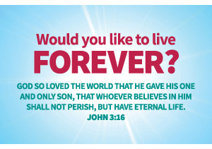 Would you like to live forever?